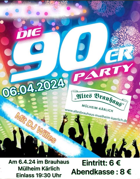 90er Party Altes Brauhaus Mülheim Kärlich